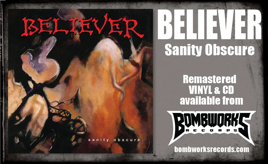 BELIEVER - SANITY OBSCURE (*NEW-SILVER CD   CARD, 2023, Bombworks) Remaster / 1990 Thrash Metal